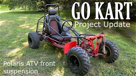 Off Road Go Kart Project Update And Drive Youtube