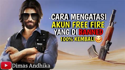 Cara Mengembalikan Akun Free Fire Yang Terkena Banned Atau Suspend