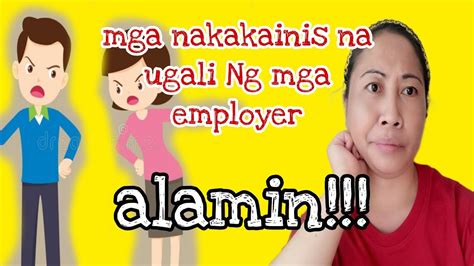 MGA NAKAKAINIS NA UGALI NG MGA EMPLOYER PART 1 Konyang22tv YouTube