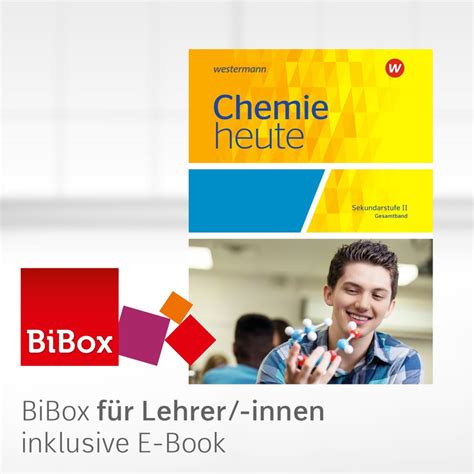 Chemie Heute Sii Aktuelle Allgemeine Ausgabe Bibox Das Digitale