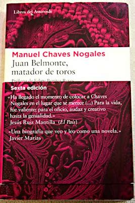 El Blog De Juan Carlos Juan Belmonte Matador De Toros Manuel