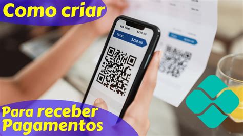 Como Criar Um QR Code Para Receber Pagamentos Via PIX YouTube