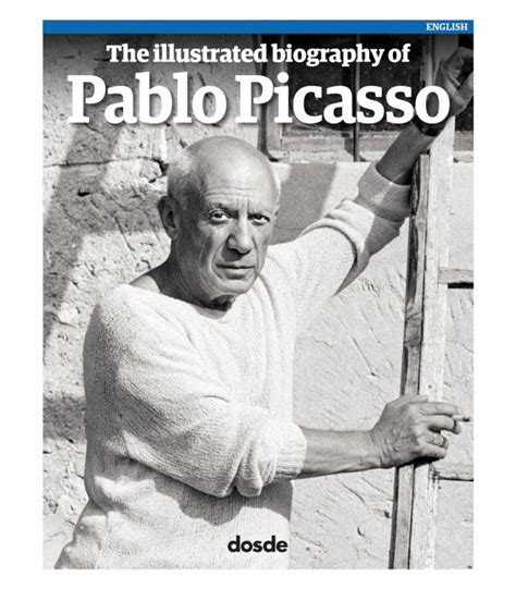 Biographie Illustrée Par Pablo Picasso