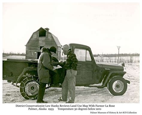 Lew Hanks And Farmer Larose Matanuska Valley Historical Photo Project