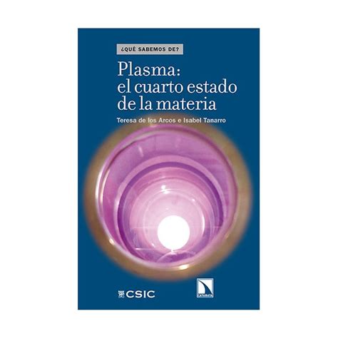 Plasmael Cuarto Estado De La Materia Tapa Blanda · Catarata · El