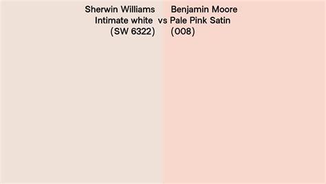 Sherwin Williams Intimate White Sw 6322 Vs Benjamin Moore Pale Pink Satin 008 Side By Side