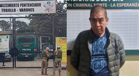 Trujillo Alcaide Del Penal El Milagro Es Hallado En Flagrancia Con M S