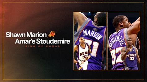 PHOENIX SUNS TO INDUCT SHAWN MARION AND AMARE STOUDEMIRE INTO RING OF