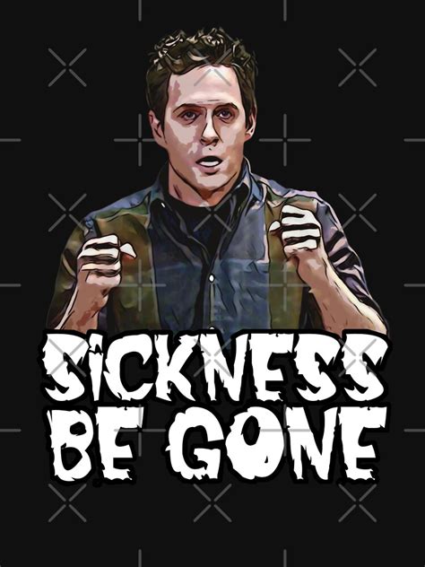 "Sickness Be Gone " T-shirt for Sale by Jaw-Knee- | Redbubble | its t ...