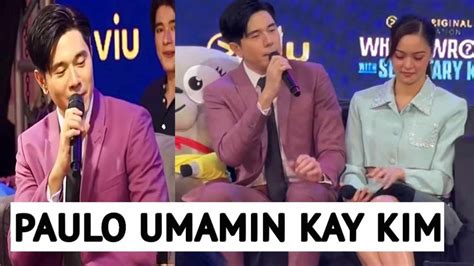 Paulo Avelino Umamin Kay Kim Chiu Youtube