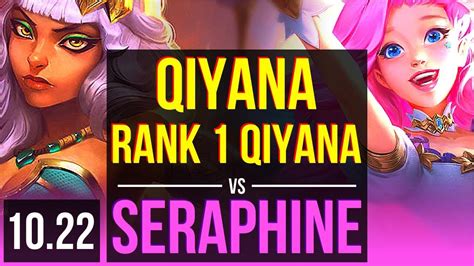 Qiyana Vs Seraphine Mid Rank Qiyana Dominating Rank