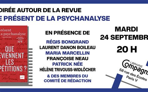 Soir E Autour De La Revue Du Pr Sent De La Psychanalyse La Librairie