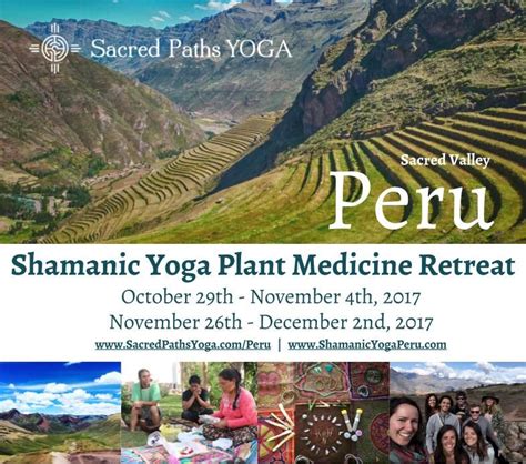 Shamanic Yoga And Plant Medicine Retreat In The Sacred Valley Peru