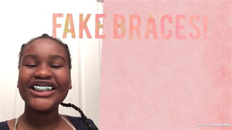 Diy Fake Braces Youtube