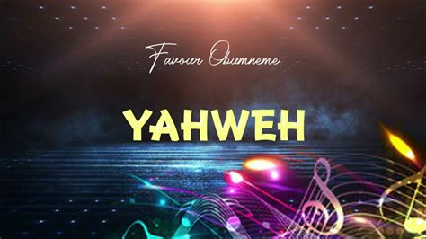 Favour Obumneme Yahweh Latest Nigerian Gospel Songs African Music