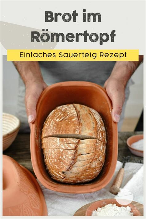 Brot Einfaches Sauerteigbrot Aus Dem R Mertopf Selbstgemacht