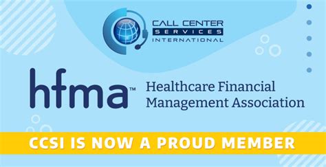 Ccsi Joins Hfma To Enhance Healthcare Call Center Solutions Call Center Services International