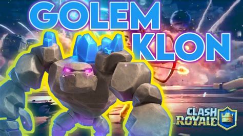 De I Ik Desteler Golem Klon Elit Barbar Clash Royale Youtube