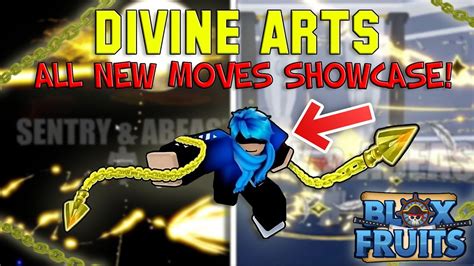 All Divine Arts Moves Showcase Update 24 Leaked Blox Fruits Youtube