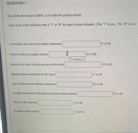 Solved One Of The First Step In Dmaic Is To Build The
