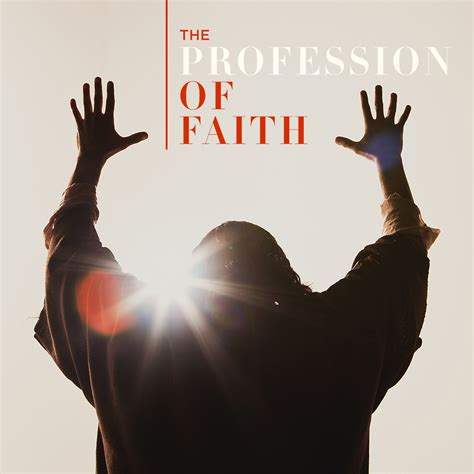 The Profession Of Faith Series Buck Run Baptist Church