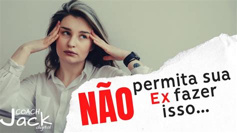 Sua Ex vai fazer esse jogo você Não Permita Isso na fase da