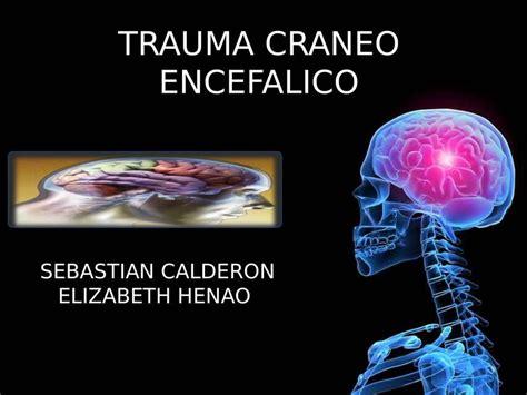 Trauma craneoencefálico Mario Estudiante de medicina uDocz