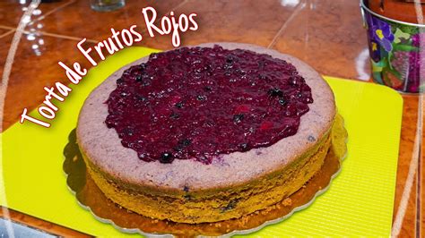 Como Hacer Torta De Frutos Rojos 🍒 [muy Jugosa] Comiarte👉 2020 Youtube