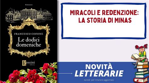 Storia Di Redenzione Nel Libro Le Dodici Domeniche Di Francesco Cofone