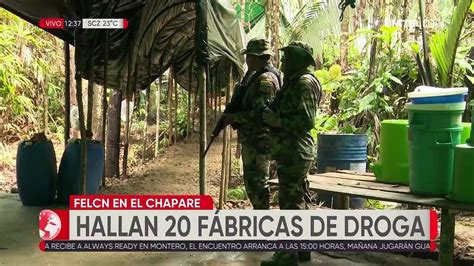 Felcn Destruye Laboratorios De Droga En El Chapare Y Asesta Un Golpe