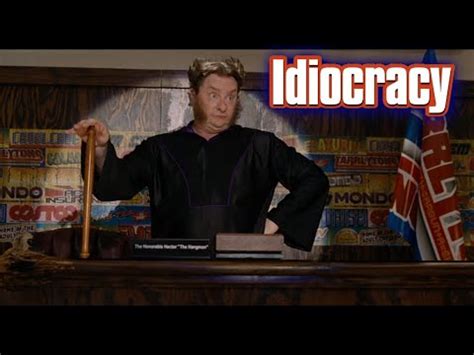 Idiocracy La Justice Me Extrait Du Film Idiocracy Titre Fran Ais