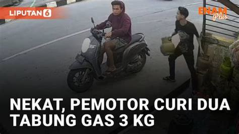 Video Nekat Pemotor Curi Dua Tabung Gas Kg Di Warung Terekam Cctv