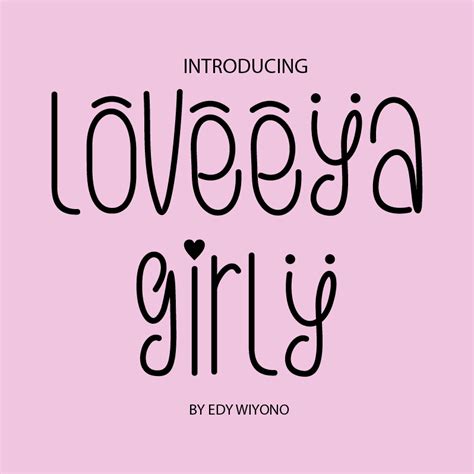 Loveeya Girly Font