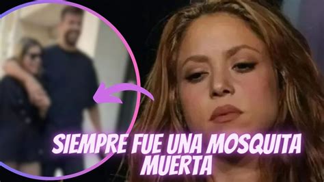 Asi Fue Como Shakira Descubrio Que Clara Chía Era La Mujer Con La Que Piqué Le Era Infiel Youtube