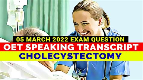 Oet Speaking Transcript Cholecystectomy Speak With Mihiraa Youtube