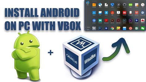 How To Install Android On VirtualBox Run Android On PC Or Laptop