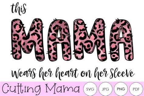 Pink Leopard Mama Wears Her Heart On Her Graphic By Cutting Mama