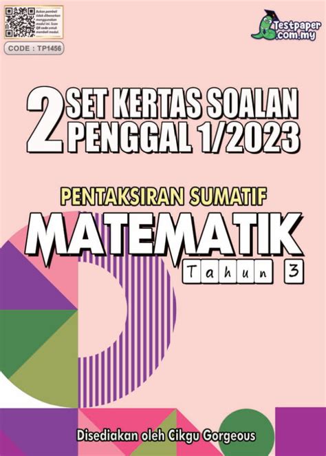 Set Kertas Pentaksiran Sumatif Matematik Tahun Penggal