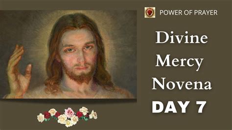 Divine Mercy Novena Chaplet Litany Day Power Of Prayer Youtube