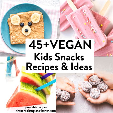 45 Vegan Snacks For Kids The Conscious Plant Kitchen