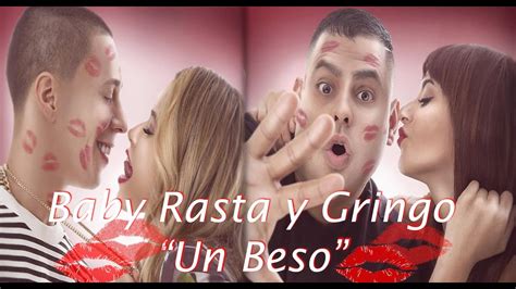 Baby Rasta Y Gringo Un Beso Video Lyrics Youtube