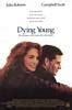 Dying Young Movie Poster - IMP Awards