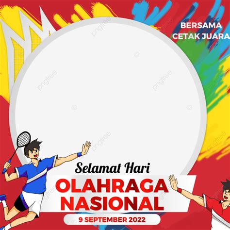 Twibbon Hari Olahraga Nasional 2022 Haornas Ke 39 Twibbon Hari