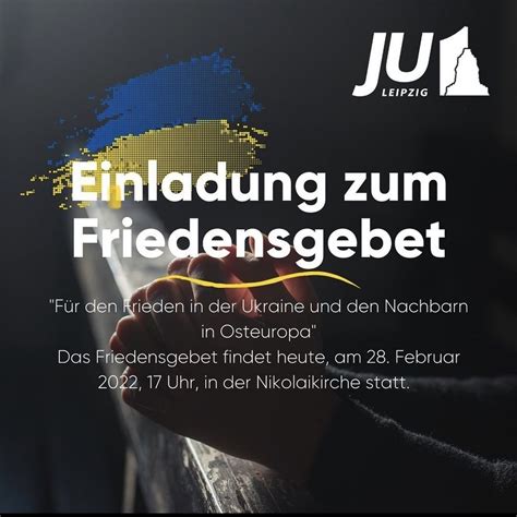 Einladung Zum Friedensgebet Junge Union Kreisverband Leipzig