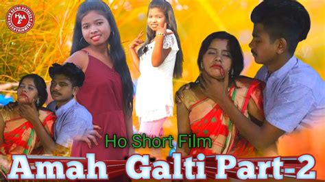 Amah Galti Part 2ho Short Filmlaxmimai Krishna Hembram Youtube