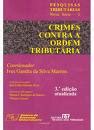 Livro Crimes Contra a Ordem Tributária Ives Gandra da Silva Martins