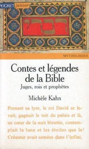 Contes et légendes de la Bible Juges rois et prophètes Livraddict