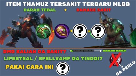 Item Thamuz Tersakit Dan Terkuat Terbaru Di Mobile Legends Build