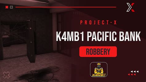 Project X K4mb1 Pacific Bank Robbery Heist Qb Qbox Esx Custom