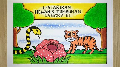 Cara Membuat Poster Hewan Dan Tumbuhan POSTER PELESTARIAN HEWAN DAN